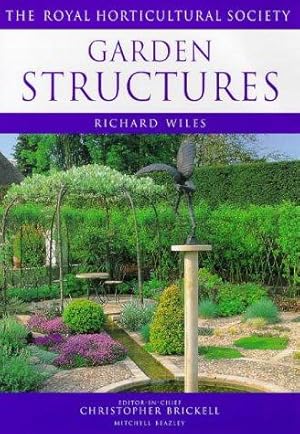 Seller image for Garden Structures (Royal Horticultural Society's Encyclopaedia of Practical Gardening) for sale by WeBuyBooks