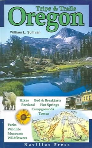 Image du vendeur pour Trips & Trails Oregon mis en vente par GreatBookPrices