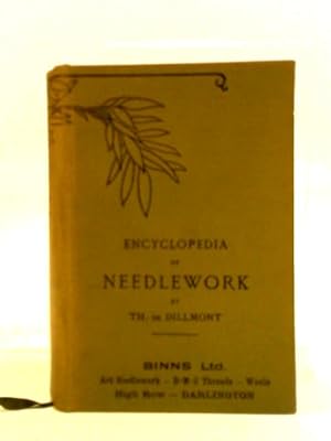 Imagen del vendedor de Encyclopedia of Needlework a la venta por World of Rare Books