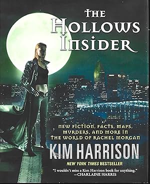 Imagen del vendedor de The Hollows Insider: New fiction, facts, maps, murders, and more in the world of Rachel Morgan a la venta por Warren Hahn