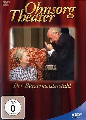 Ohnsorg Theater: Der Bürgermeisterstuhl