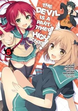 Seller image for The Devil Is a Part-Timer! High School!, Vol. 5 - manga (The Devil Is a Part-Timer! High School!, 5) [Paperback] Wagahara, Satoshi and Mishima, Kurone for sale by Book_Mob