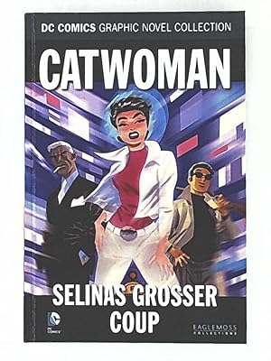 Imagen del vendedor de Catwoman - Selinas Grosser Coup. (DC Comics Graphic Novel Collection 29) a la venta por Leserstrahl  (Preise inkl. MwSt.)