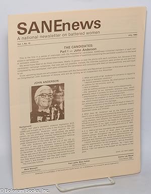 SANEnews: a national newsletter on battered women; vol. 1, #10, July 1980: The Candidates: Part 1...