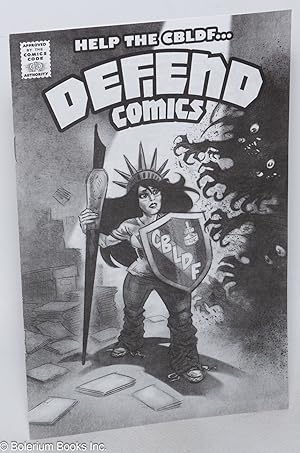 Help the CBLDF. Defend Comics