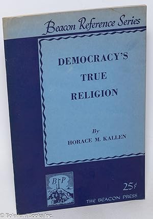 Democracy's True Religion