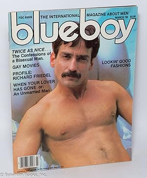 Bild des Verkufers fr Blueboy: the international magazine about men; vol. 65, March 1982: Twice as nice . . . confessions of a bisexual man zum Verkauf von Bolerium Books Inc.