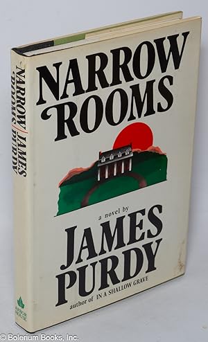 Imagen del vendedor de Narrow Rooms: a novel a la venta por Bolerium Books Inc.