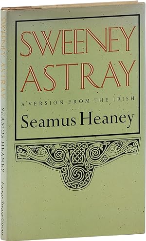 Sweeney Astray: A Version from the Irish [Signed]