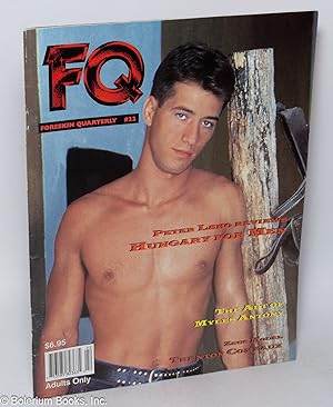 Seller image for FQ: Foreskin quarterly; #22, Autumn 1996: Hungary for Men for sale by Bolerium Books Inc.