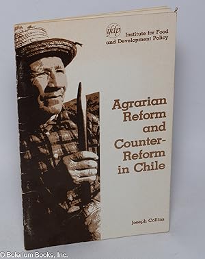 Agrarian Reform and Counter-Reform in Chile