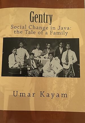 Gentry Social Change in Java: The Tale Of A Family.