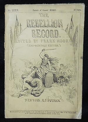 The Rebellion Record (Semi-Monthly Edition) -- no. 75