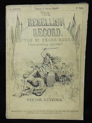 The Rebellion Record (Semi-Monthly Edition) -- no. 73