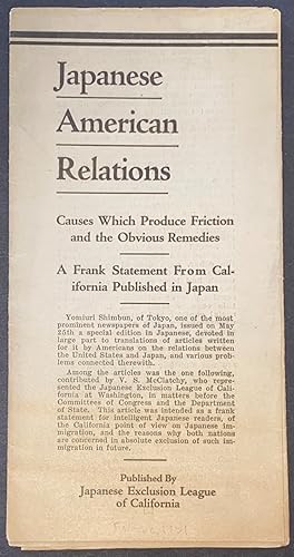 Japanese American Relations. Causes which produce friction and the Christian remedies. A frank st...