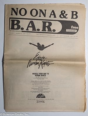 Immagine del venditore per B.A.R. Bay Area Reporter: vol. 7, #15, July 21, 1977; Exercise Human Rights/No On A & B. venduto da Bolerium Books Inc.
