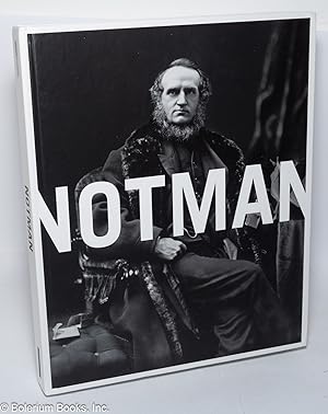 Seller image for Notman: A Visionary Photographer for sale by Bolerium Books Inc.