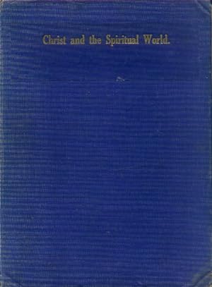 Seller image for Christ and the Spiritual World; or, The Search for the Holy Grail for sale by Paperback Recycler