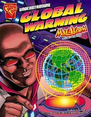 Seller image for Understanding Global Warming with Max Axiom, Super Scientist (Paperback or Softback) for sale by BargainBookStores