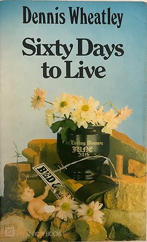Seller image for Sixty Days to Live for sale by Collectible Science Fiction
