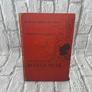 Seller image for The Adventures of Buster Bear for sale by For the Love of Used Books