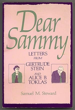 Seller image for Dear Sammy: Letters from Gertrude Stein and Alice B. Toklas for sale by Between the Covers-Rare Books, Inc. ABAA