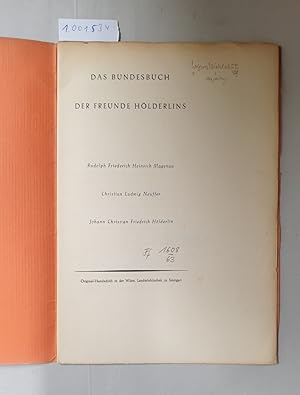 Bild des Verkufers fr Das Bundesbuch der Freunde Hlderlins : zum Verkauf von Versand-Antiquariat Konrad von Agris e.K.