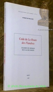 Bild des Verkufers fr Code de La route des Flandres. Examen du roman de Claude Simon. Collection Cap'Agreg - N 9. zum Verkauf von Bouquinerie du Varis