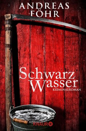 Imagen del vendedor de Schwarzwasser: Kriminalroman a la venta por Gabis Bcherlager