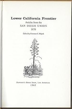 Lower California Frontier, Articles from the San Diego Union 1870
