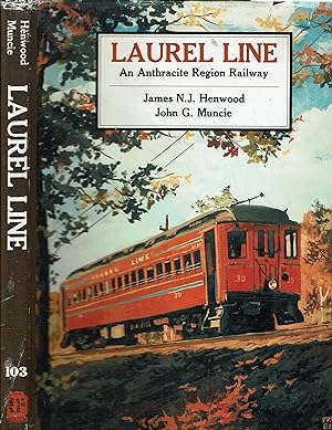 Seller image for Laurel Line : An Anthracite Region Railway for sale by Mike's Library LLC