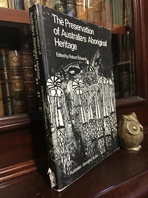 Imagen del vendedor de The Preservation of Australia's Aboriginal Heritage. a la venta por Time Booksellers