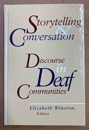 Seller image for Storytelling and Conversation. Discourse in Deaf Communities. for sale by Plurabelle Books Ltd