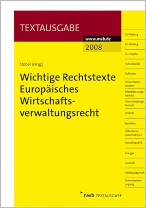 Seller image for Wichtige Rechtstexte Europisches Wirtschaftsverwaltungsrecht (NWB-Textausgaben) for sale by Studibuch