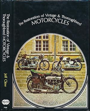 Seller image for The Restoration of Vintage and Thoroughbred Motorcycles for sale by Barter Books Ltd