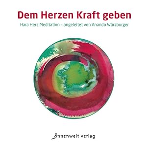 Seller image for CD Dem Herzen Kraft geben: Hara Herz Meditation for sale by Studibuch