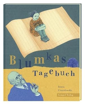 Image du vendeur pour Blumkas Tagebuch: Vom Leben in Janusz Korczaks Waisenhaus. Nominiert fr den Deutschen Jugendliteraturpreis 2012, Kategorie Bilderbuch mis en vente par Studibuch