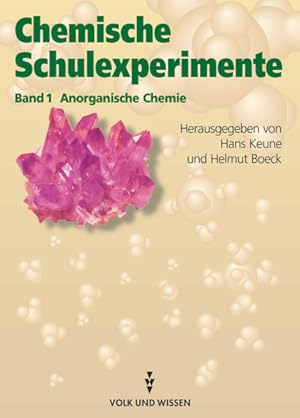 Seller image for Chemische Schulexperimente, 3 Bde., Bd.1, Anorganische Chemie for sale by Studibuch