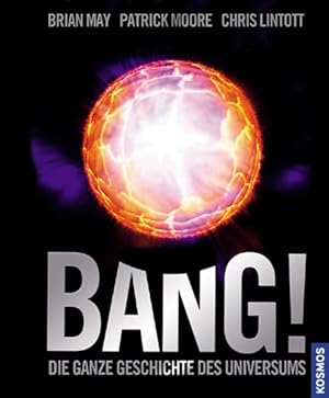 Imagen del vendedor de Bang! Die ganze Geschichte des Universums a la venta por Studibuch