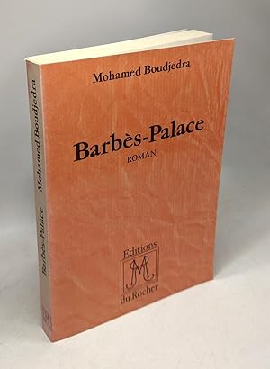 Barbès-Palace - avec hommage de l'auteur