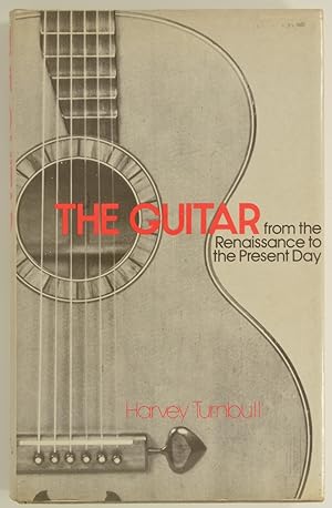 Seller image for The Guitar from Renaissance to the Present Day for sale by The Small Library Company