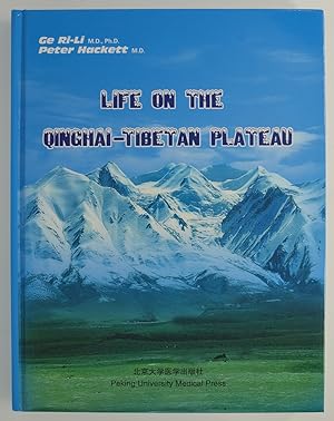 Bild des Verkufers fr Life on the Qinghai-Tibetan Plateau zum Verkauf von The Small Library Company
