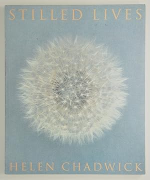 Image du vendeur pour Stilled Lives mis en vente par The Small Library Company