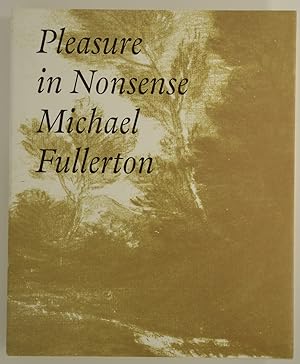 Image du vendeur pour Pleasure in Nonsense mis en vente par The Small Library Company