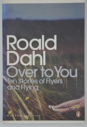 Seller image for Over to You: Ten Stories of Flyers and Flying for sale by The Small Library Company