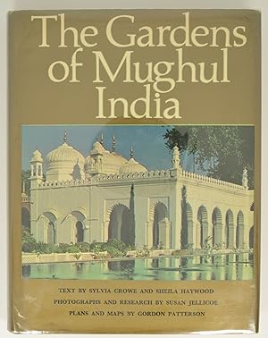 Imagen del vendedor de The Gardens of Mughul India. A History and Guide a la venta por The Small Library Company