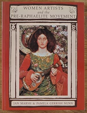 Seller image for Women Artists and the Pre-Raphaelite Movement for sale by The Small Library Company