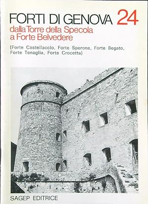 Immagine del venditore per Forti di Genova 24. Dalla Torre della Specola a Forte Belvedere venduto da Librodifaccia