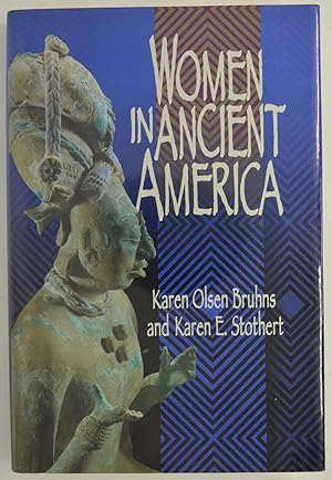 Bild des Verkufers fr Women in Ancient America zum Verkauf von The Small Library Company