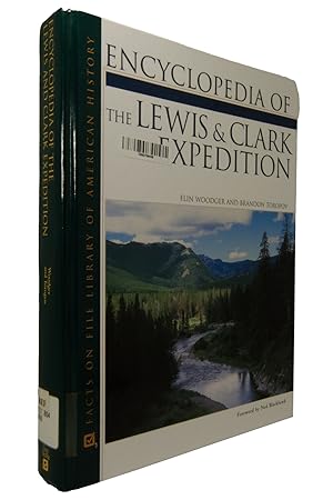 Seller image for Encyclopedia of the Lewis and Clark Expedition for sale by The Small Library Company